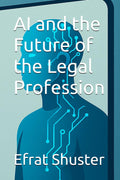 AI and the Future of the Legal Profession