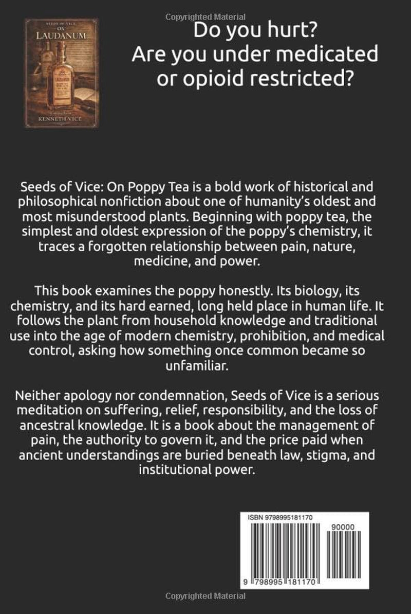 Seeds of Vice: On Poppy Tea