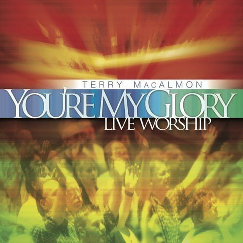 You’re My Glory