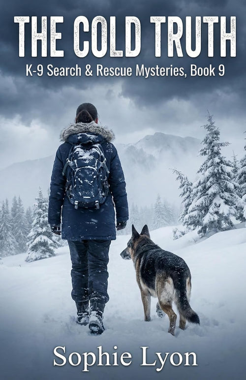 The Cold Truth: K-9 Search & Rescue Mysteries, Book 9