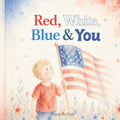 Red, White, Blue & You