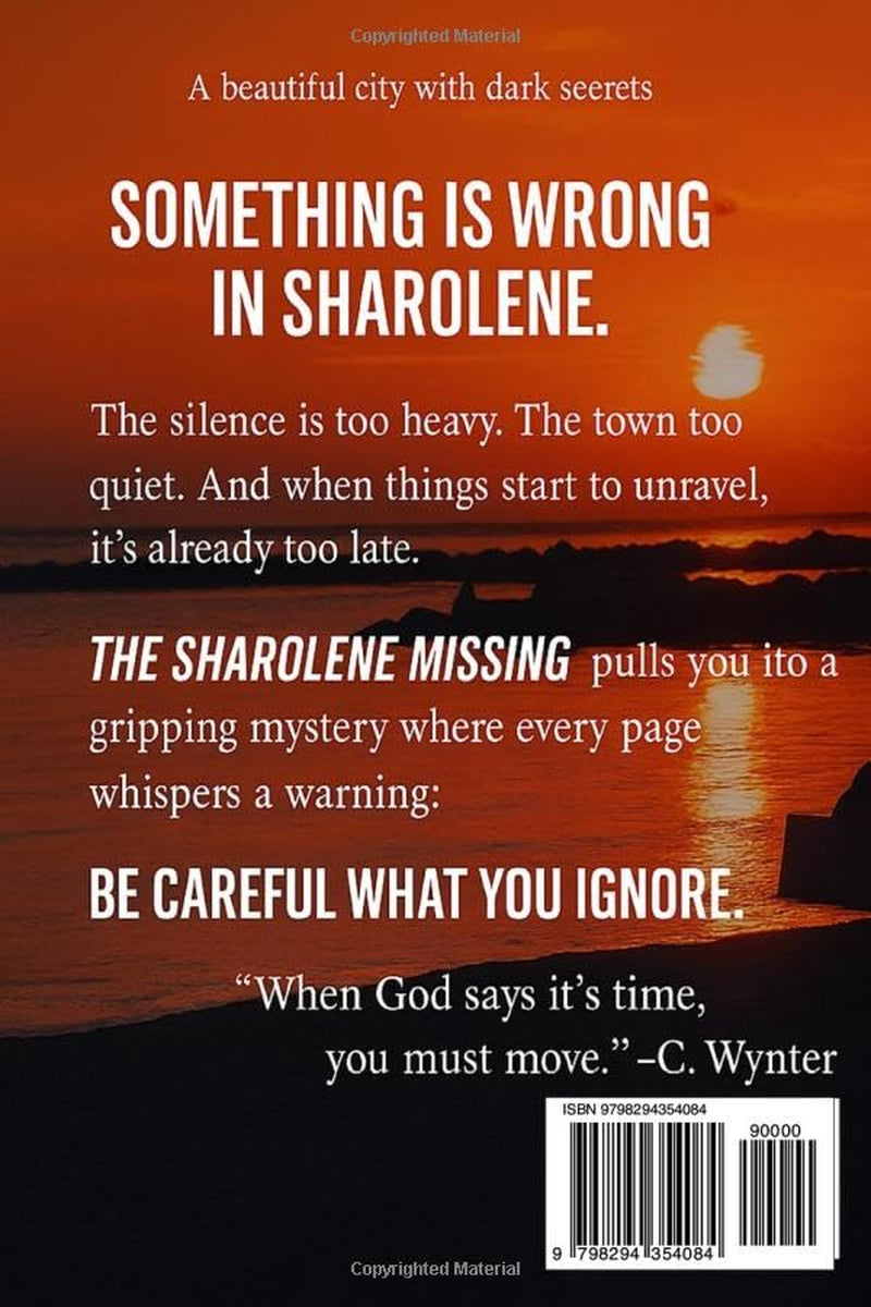 The Sharolene Missing: Book one