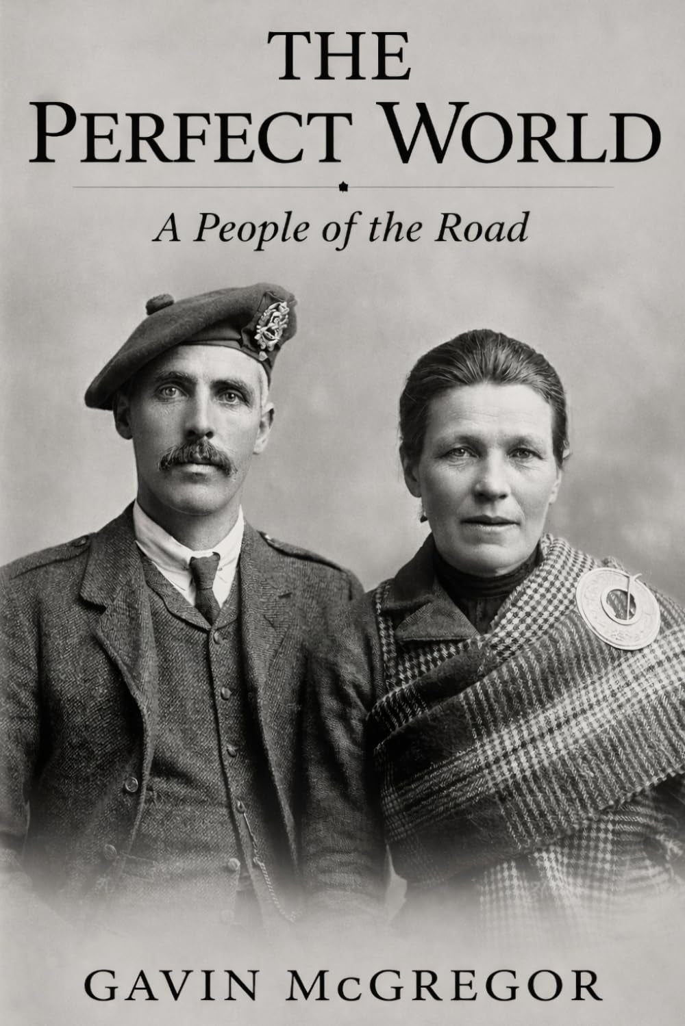 The Perfect World: A People of the Road