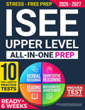 ISEE UPPER LEVEL - The Fast-Track Prep System: Your Advanced Study Method to Prepare for the ISEE Upper Level with Confidence, Clarity, and Speed