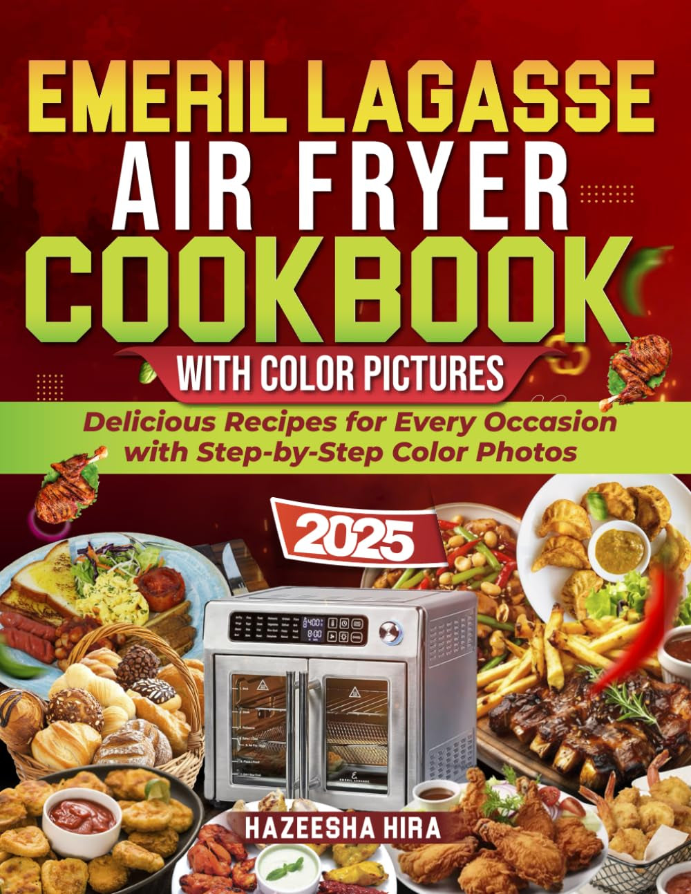 French Door 360 Air Fryer Cookbook with Pictures for Beginners: Quick, Easy, Healthy, and Delicious Recipes with a 30-Day Meal Planner