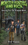 MONSTER HUNTERS OF AMERICA - Hunting For The Wampus Beast