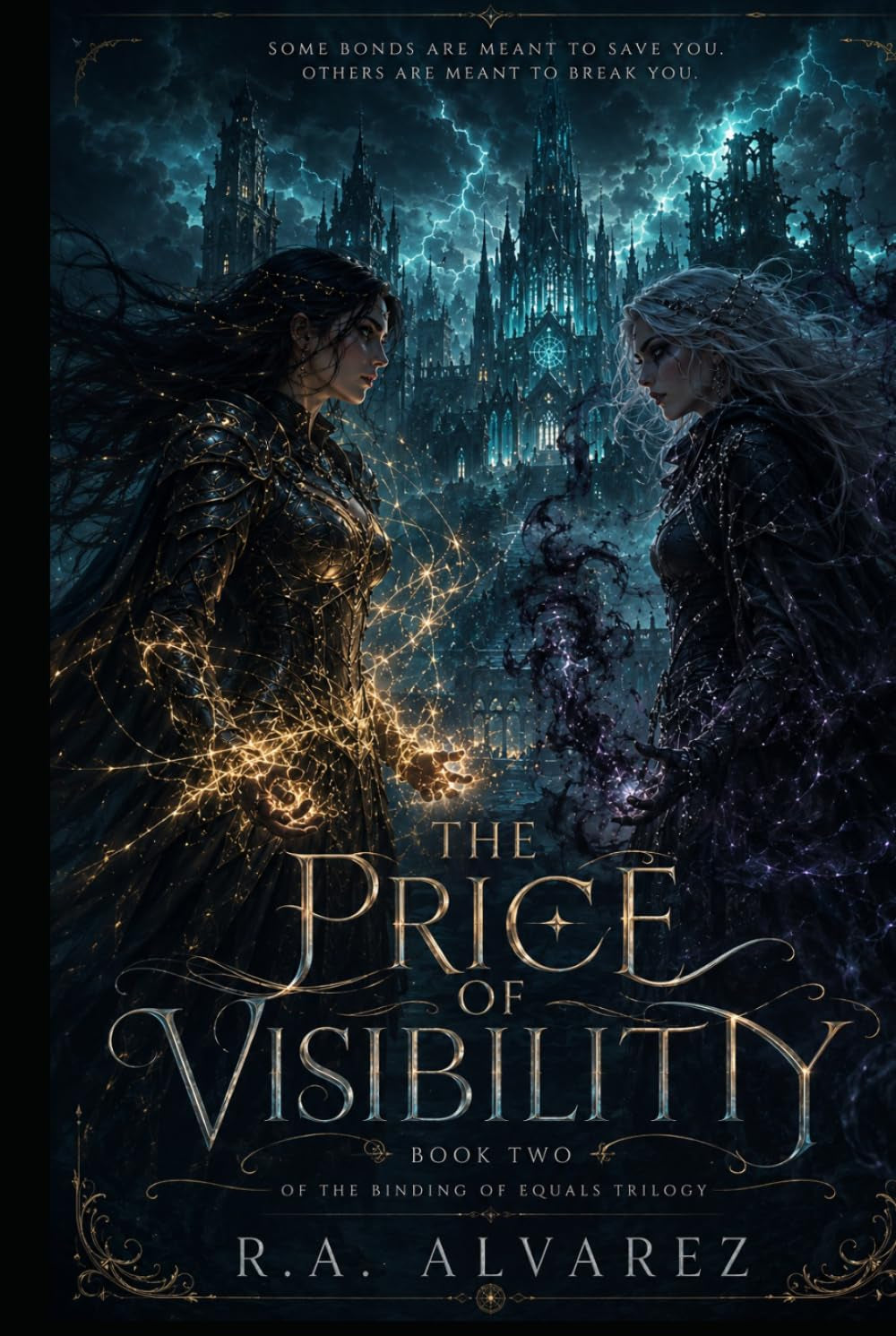 The Price of Visibility: The Binding of Equals Trilogy Book2