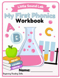 Little Sound Lab: My First Phonics Workbook: Beginning Reading Skills