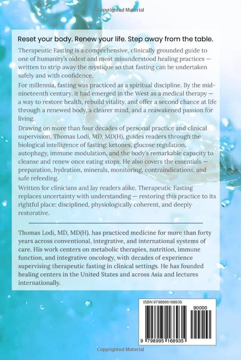 Therapeutic Fasting: A Clinical Manual for Metabolic Reset and Renewal