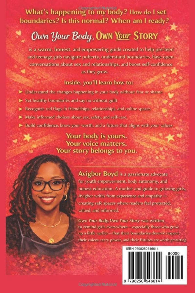 Own Your Body, Own Your Story: A Confidence, Puberty & Self-Empowerment Guide for Teen Girls | Body Positivity, Mental Health, Healthy Relationships & Growing Up Strong