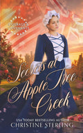 Secrets at Apple Tree Creek (Courage & Covenants)