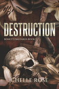 Destruction (Bonetti Bastards)