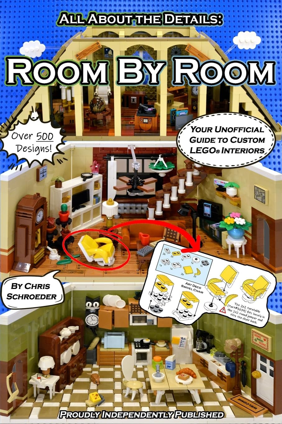 Room By Room: Your Unofficial Guide to Custom LEGO® Interiors (Standard Edition) (All About the Details)