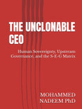 THE UNCLONABLE CEO: Human Sovereignty, Upstream Governance, and the S-E-G Matrix