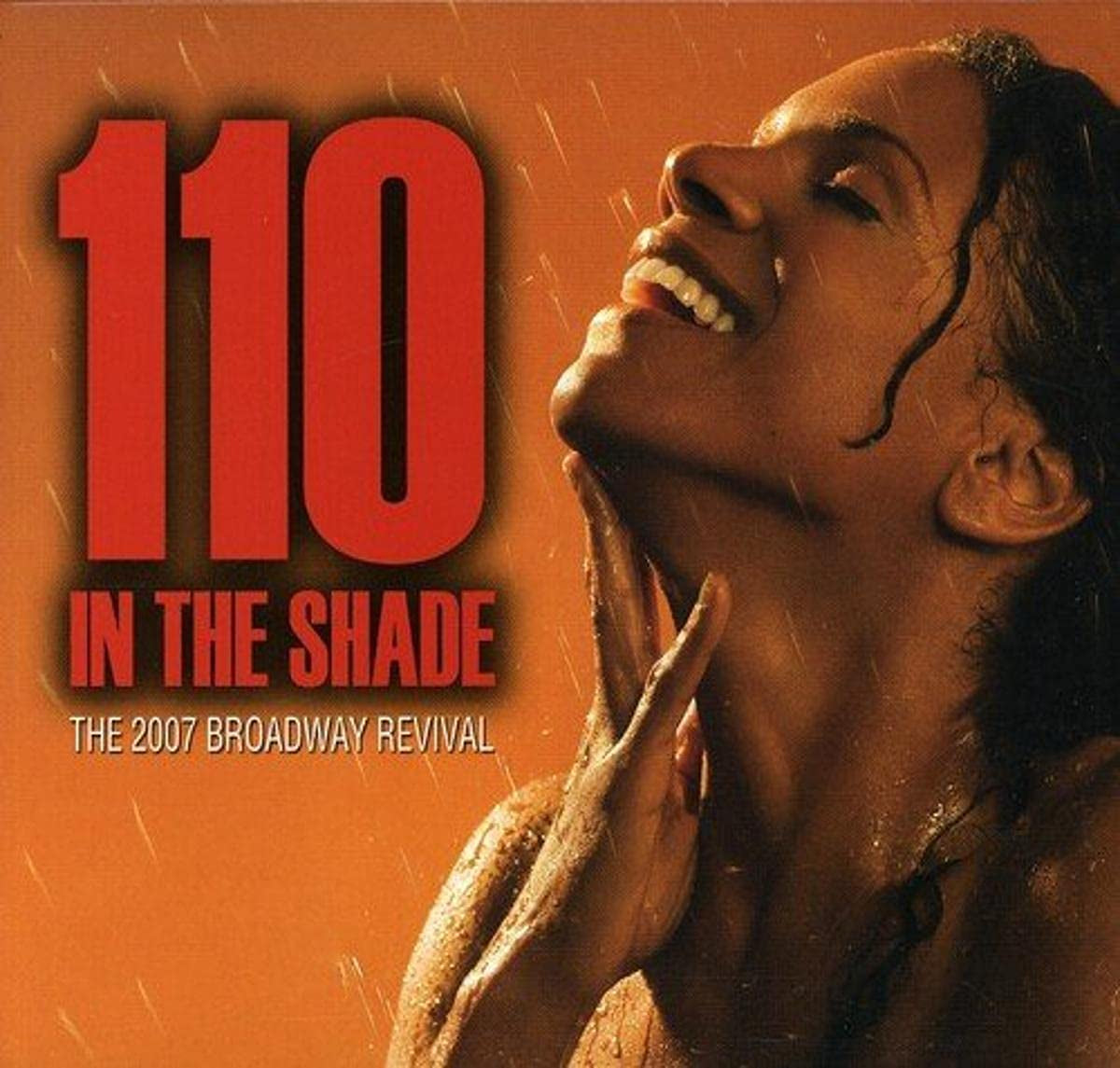 110 in the Shade 2007 Broadway Revival Cast