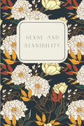 Sense and Sensibility: by Jane Austen