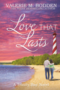 Love That Lasts: A Christian Romance (Trinity Bay)
