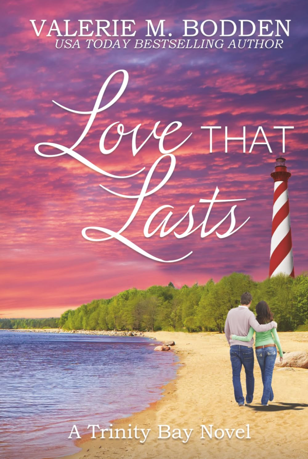 Love That Lasts: A Christian Romance (Trinity Bay)