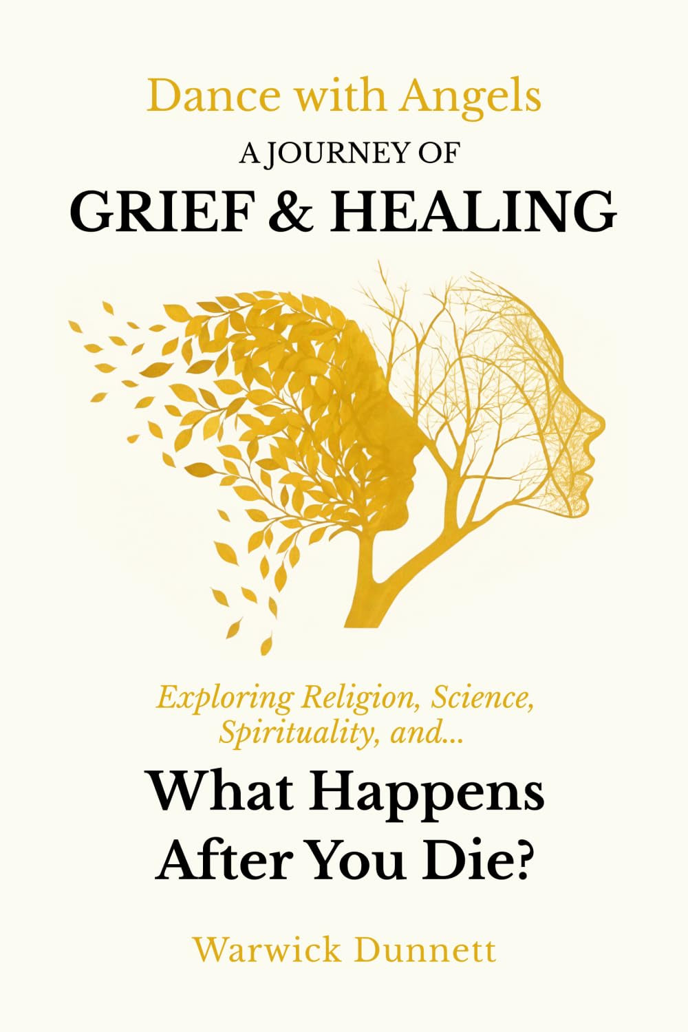 Dance with Angels: A Journey of Grief & Healing
