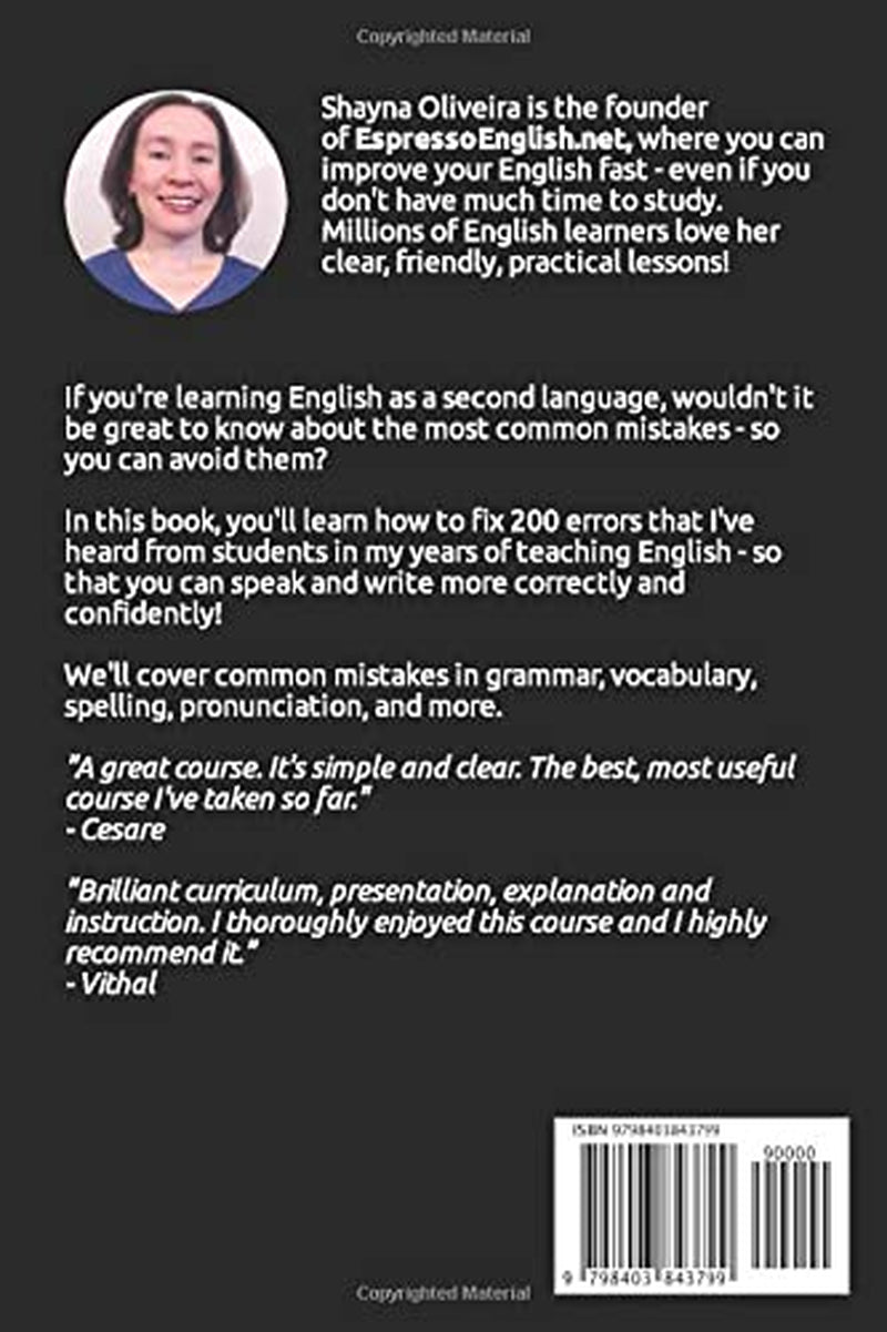 200 Common Errors in English For ESL Students: Avoid the common mistakes made by English learners