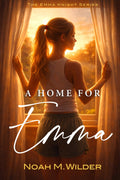 A Home for Emma (The Emma Knight Series)