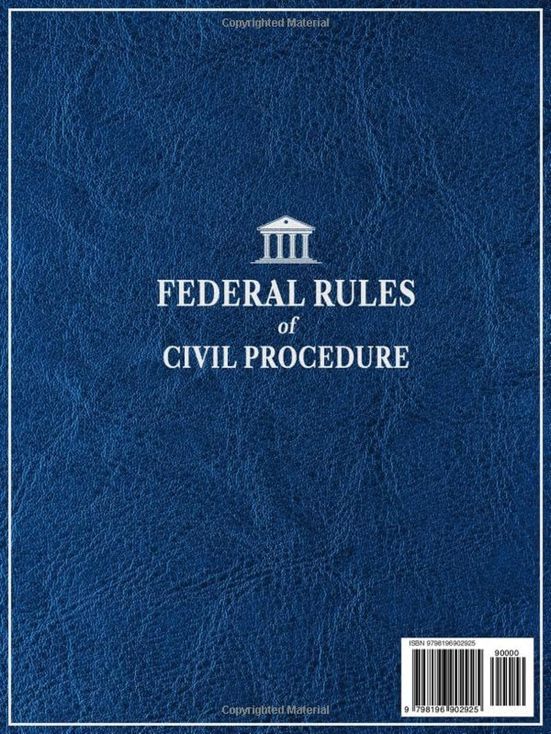 Federal Rules of Civil Procedure, 2026 Edition: Annotated with Expert Commentary, Judicial Interpretations and Practical Examples for Complete Legal Understanding