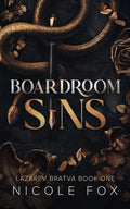 Boardroom Sins (Boardroom Billionaires)