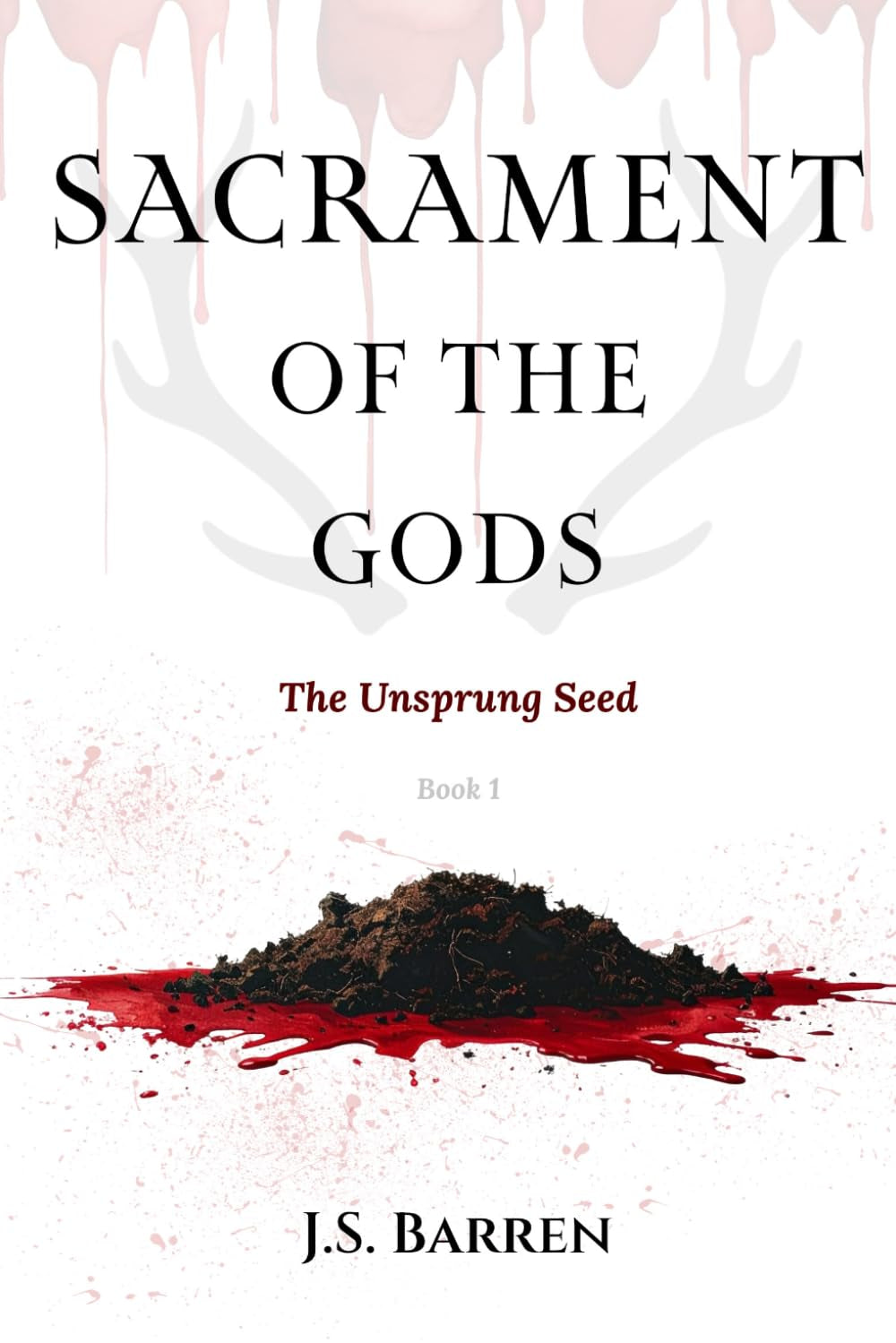 Sacrament of the Gods: The Unsprung Seed