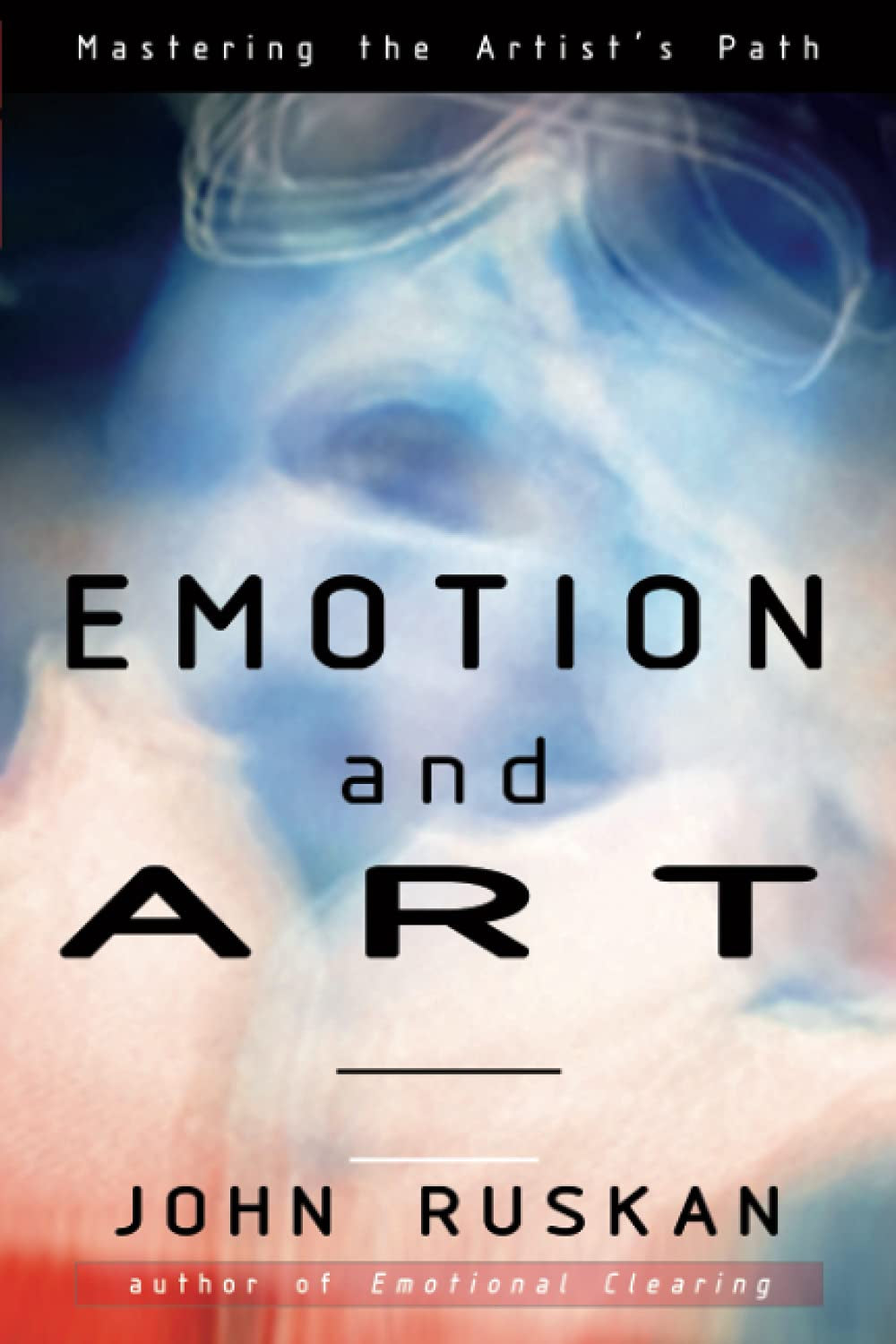EMOTION and ART: Mastering The Artist's Path