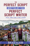 The Perfect Script Written by the Perfect Script Writer: Faith, Family, and a Final Season