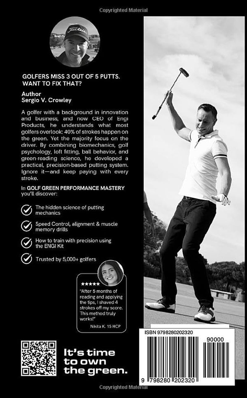 Golf Green Performance Mastery: Proven Drills & Skills to Master any Golf Course