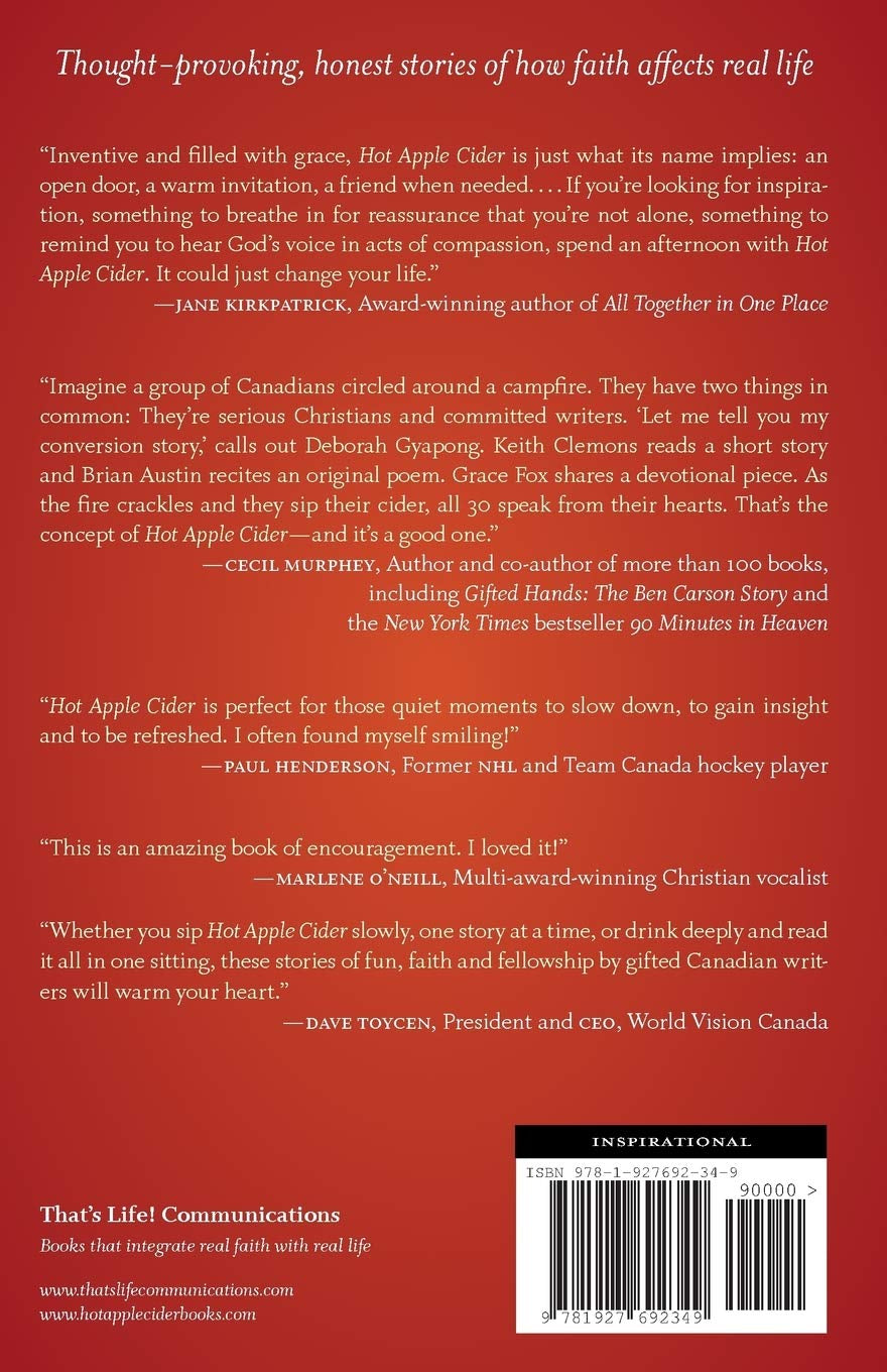 Hot Apple Cider: Stories to Stir the Heart and Warm the Soul (Hot Apple Cider Books)