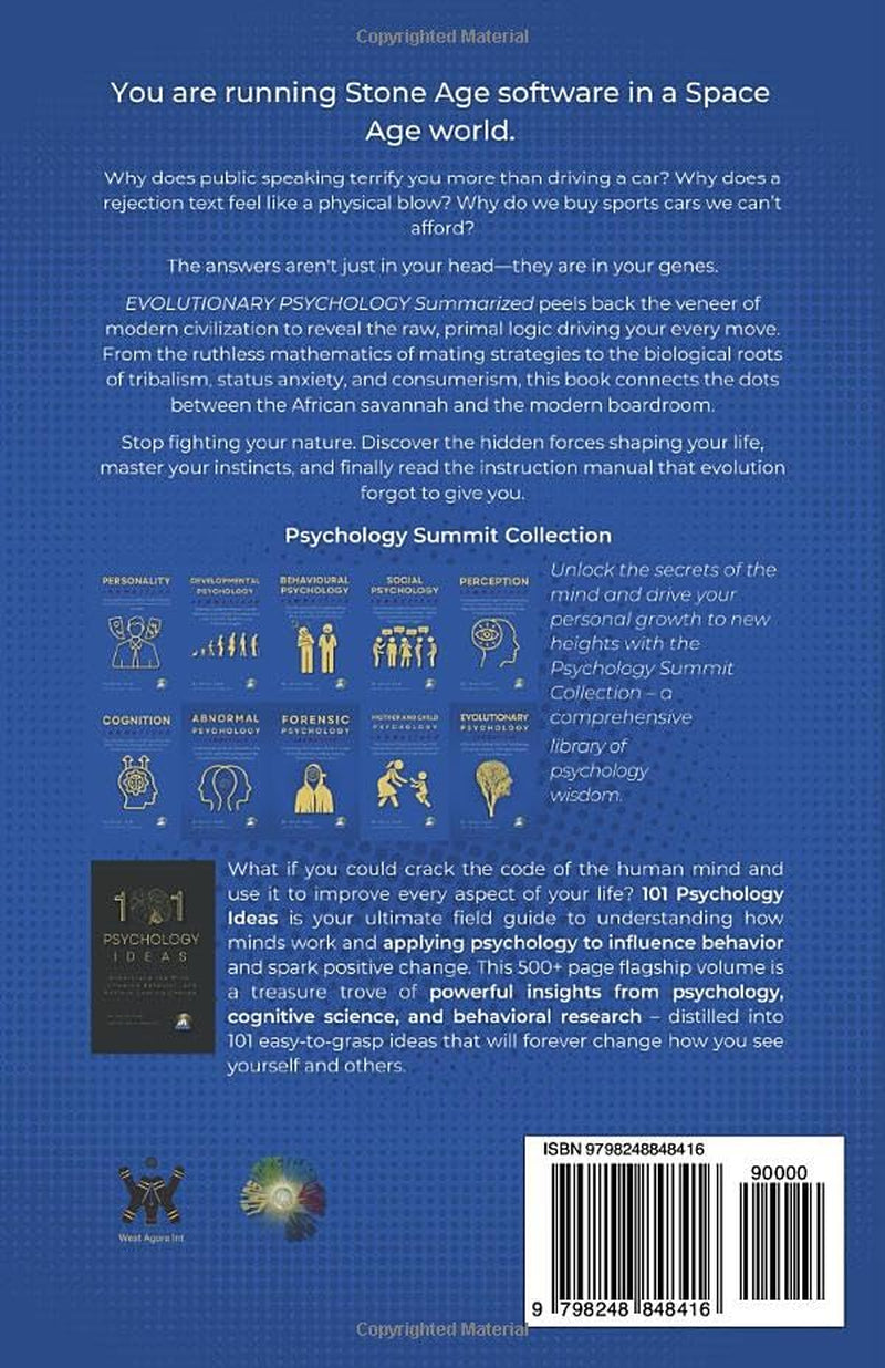 EVOLUTIONARY PSYCHOLOGY Summarized: Why We Do What We Do: The Biology of Human Nature, Mating Strategies, and Social Behavior (Psychology Summit Collection)