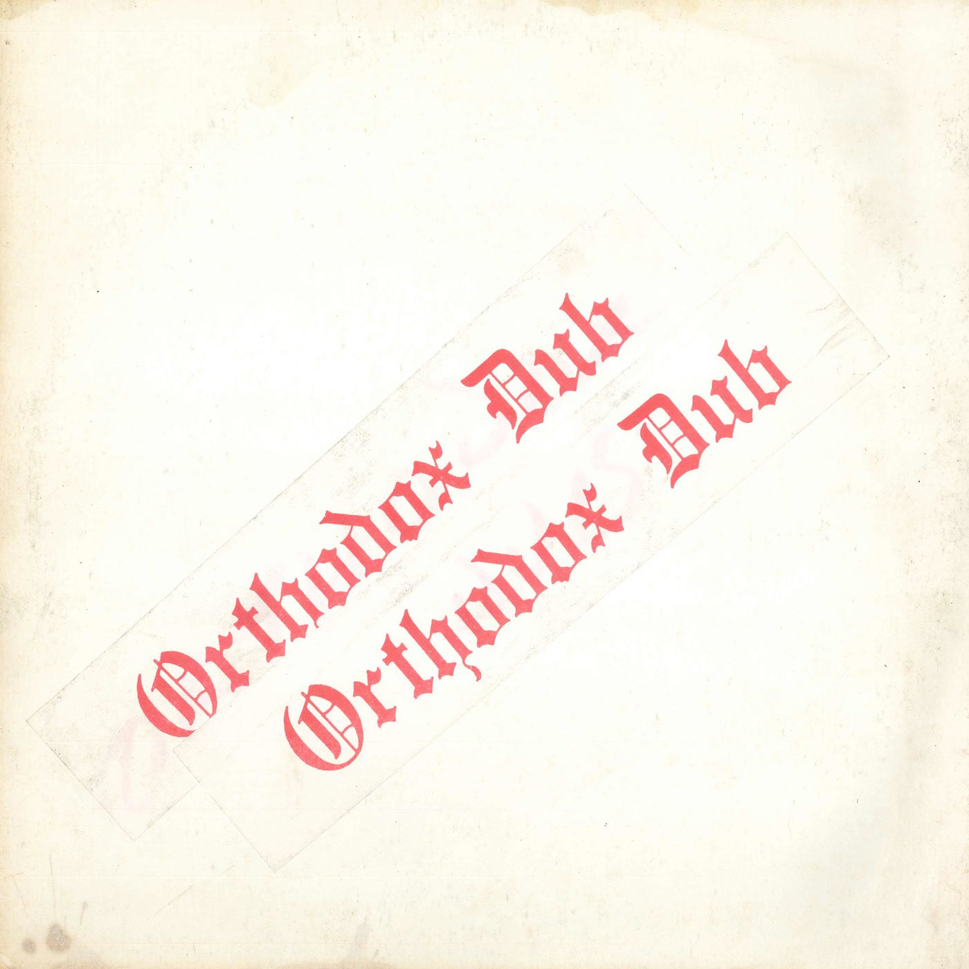 ORTHODOX DUB