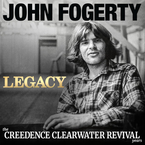 Legacy: the Creedence Clearwater Revival years
