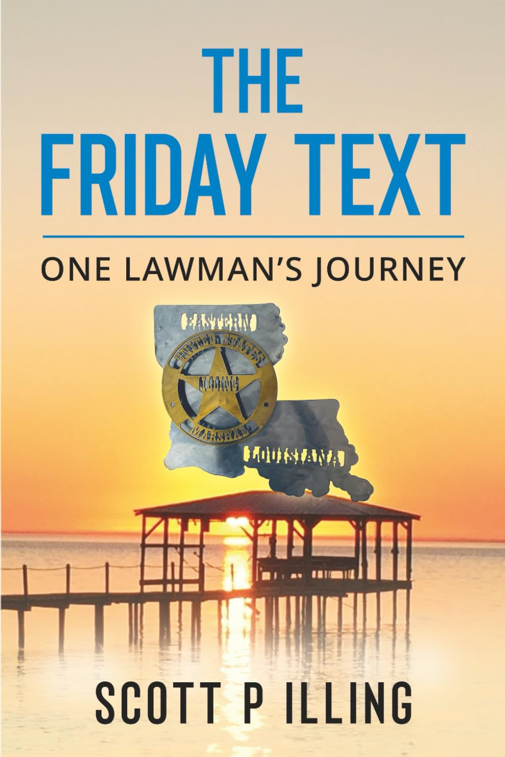 The Friday Text: One Lawman's Journey