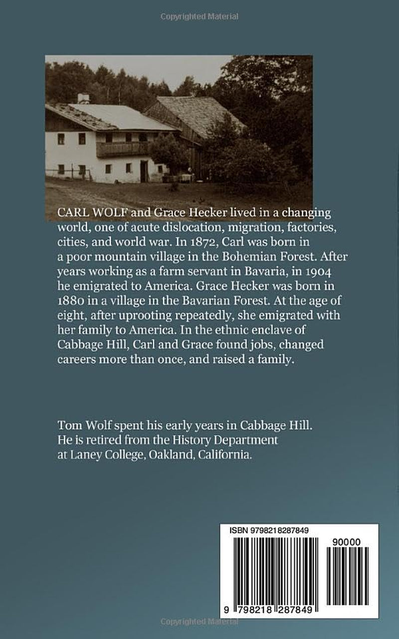 Carl and Grace: From the Bavarian Forest to Cabbage Hill