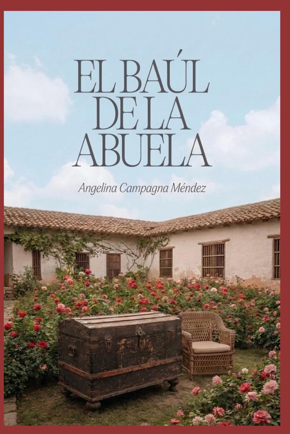 El baúl de la abuela (Spanish Edition)