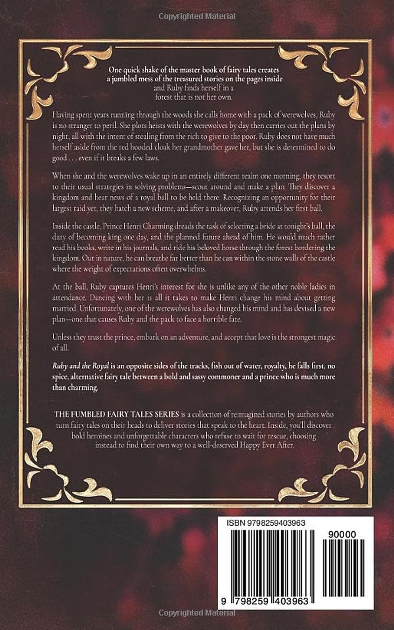 Ruby and the Royal: A Red Riding Hood Meets Prince Charming Fractured Fairy Tale