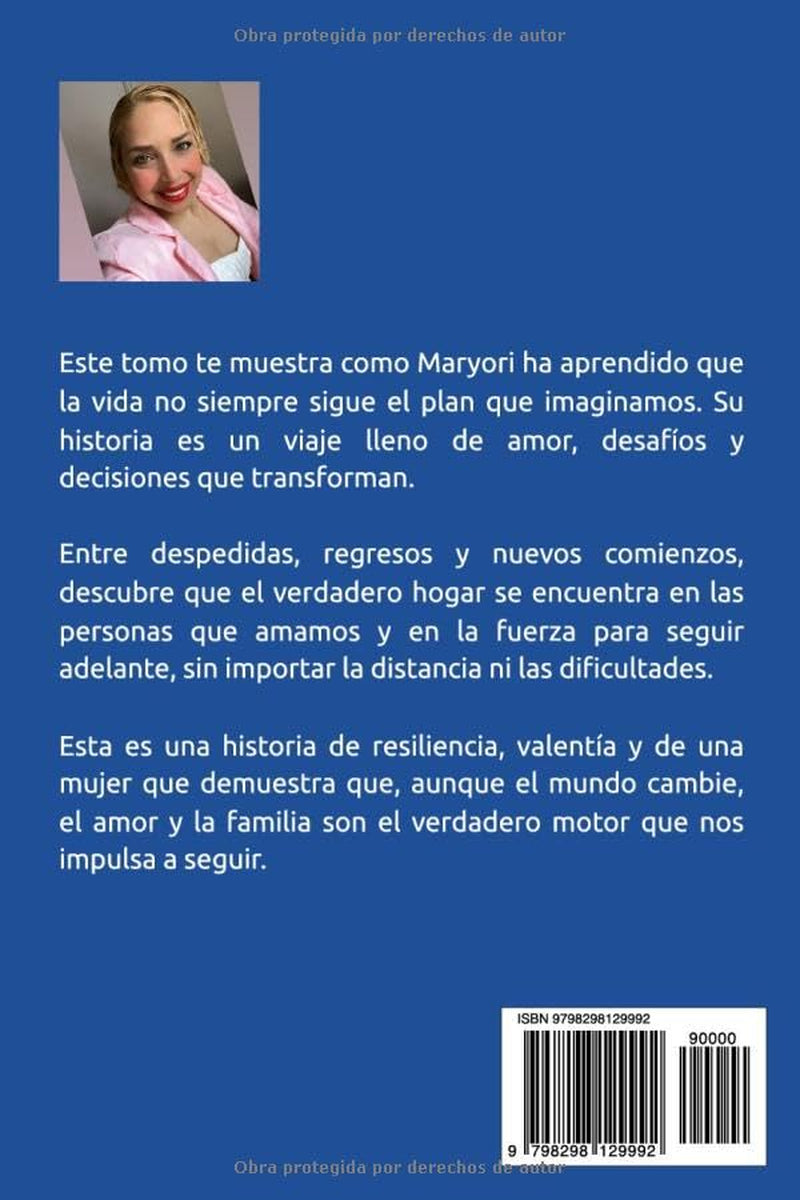 Mi Vida: Relatos de una Emigrante PTY