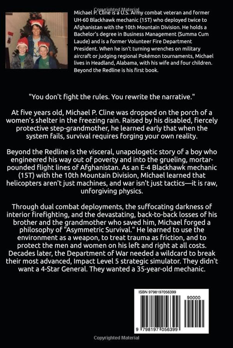 BEYOND THE REDLINE: From a Broken Home to the Flight Line: How a Blackhawk Mechanic Mastered the Art of Strategic Command