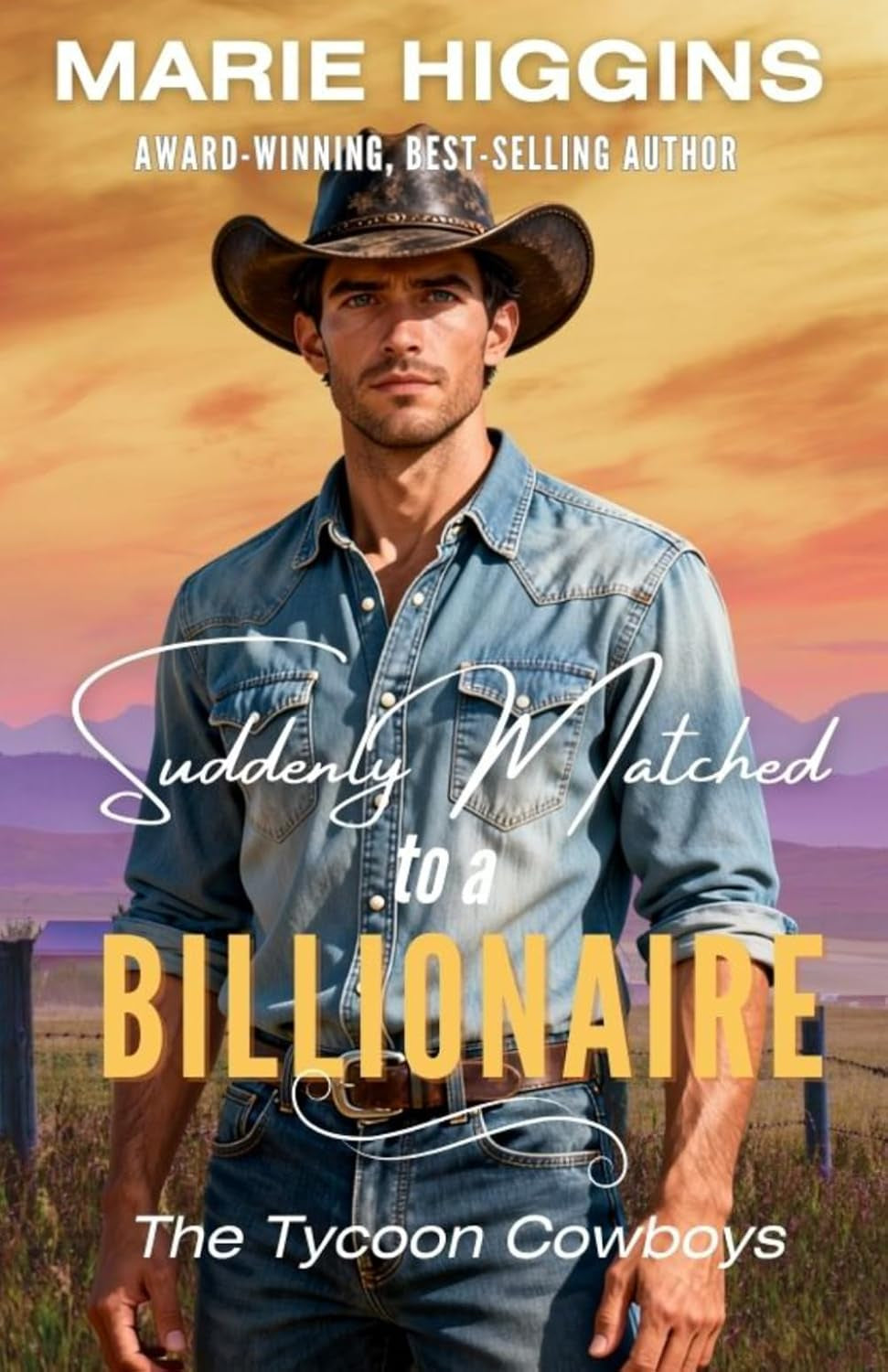 Suddenly Matched to a Billionaire (The Tycoon Cowboys)