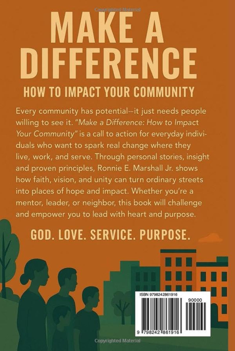 Make A Difference: How to Impact Your Community
