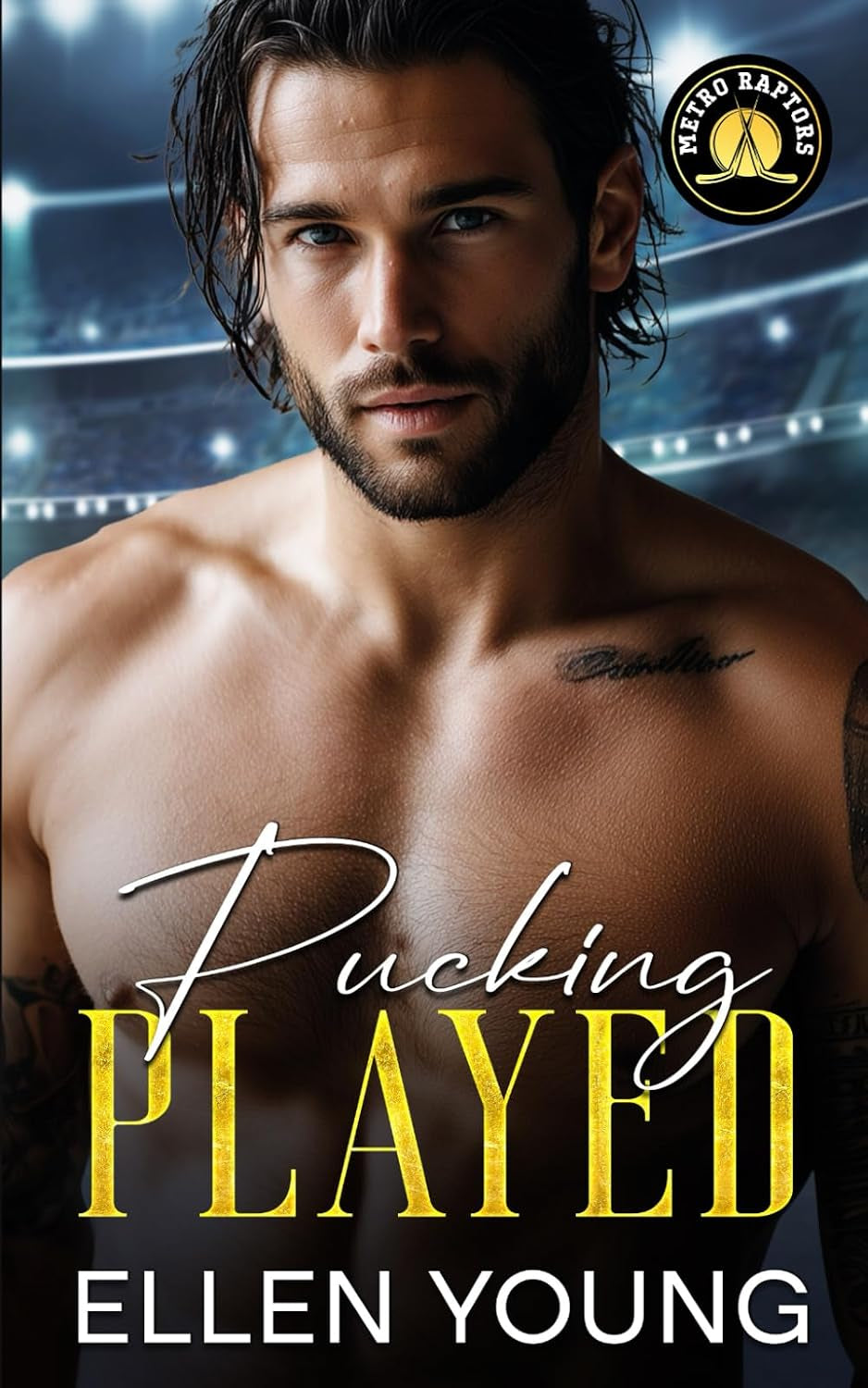 Pucking Played: An Opposites Attract Best Friend’s Brother Sports Romance (Metro Raptors)