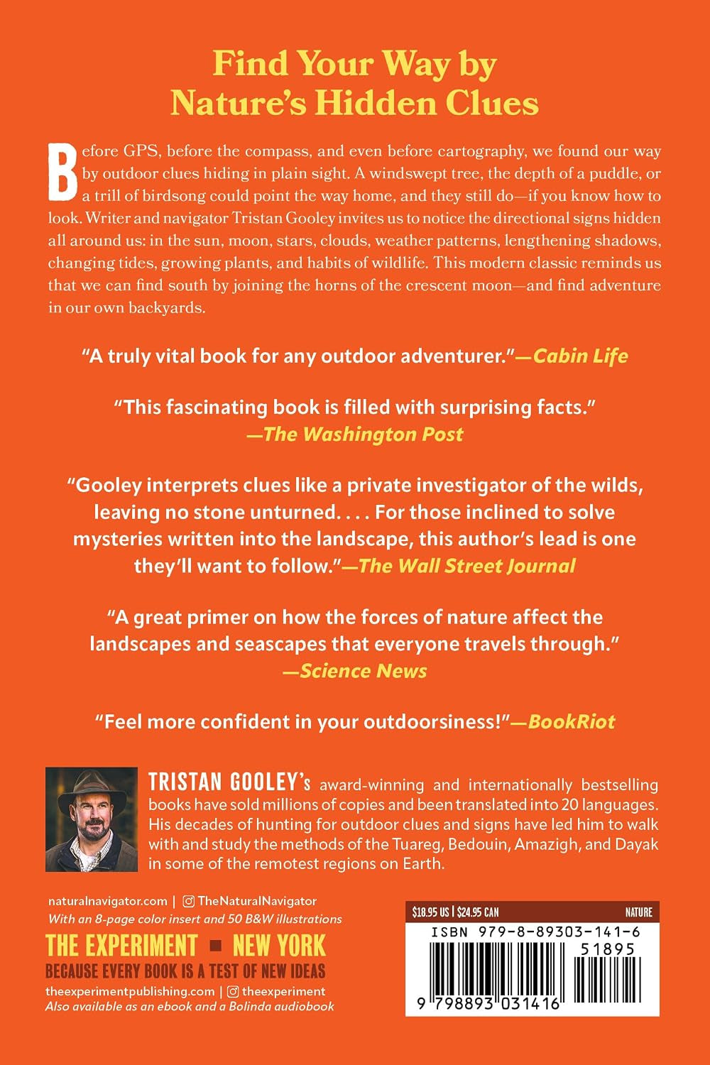 The Natural Navigator: The Rediscovered Art of Letting Nature Be Your Guide