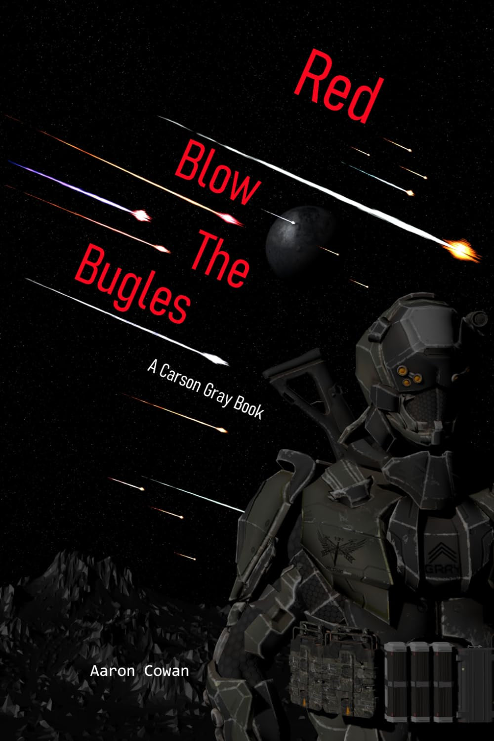 Red Blow The Bugles (Exodus Universe: Carson Gray)