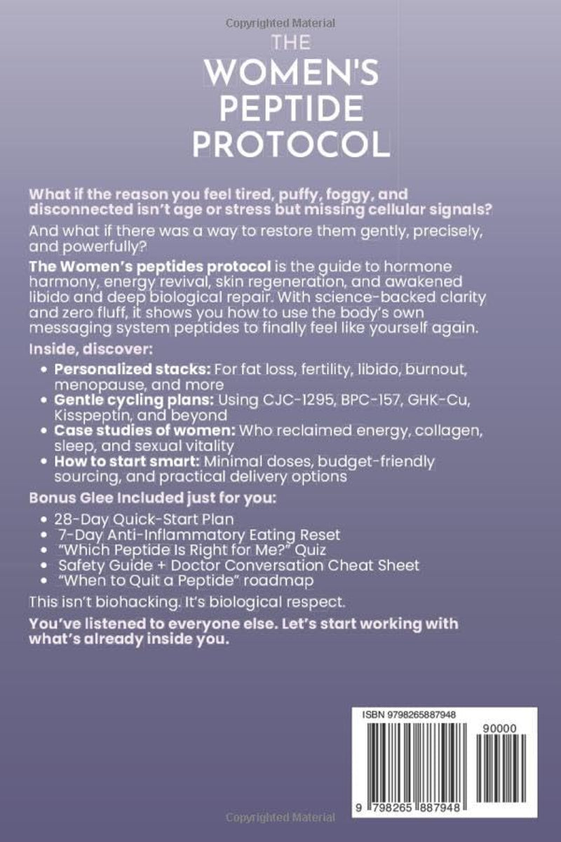 The Women’s Peptide Protocol: Science-Backed Strategies to Rejuvenate Skin, Balance Hormones, Support Fertility, Ease Menopause, and Awaken Libido ... Cycling Plans (The Vital Woman Protocols)