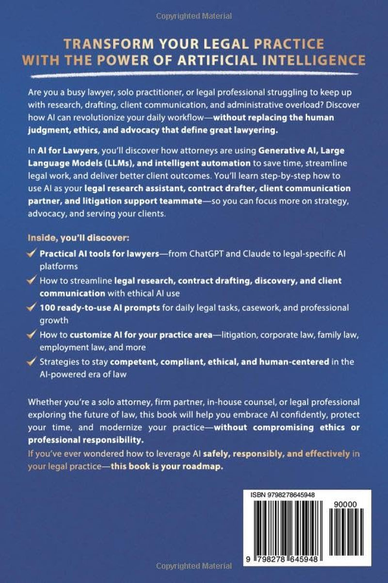 AI for Lawyers: Work Smarter, Win Clients, and Streamline Your Practice with Artificial Intelligence (AI Made Simple™)