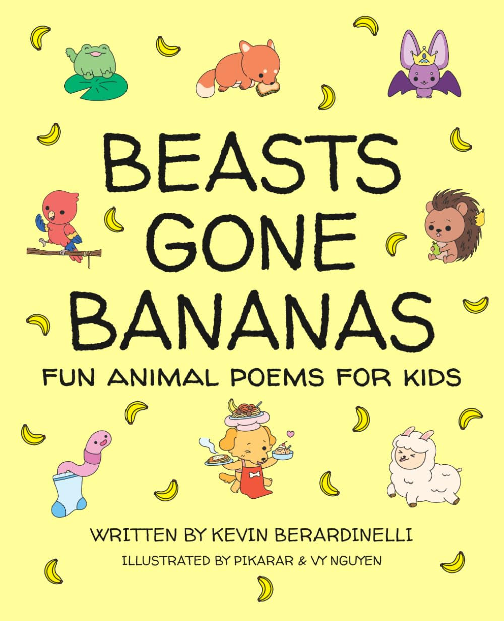 Beasts Gone Bananas: Fun Animal Poems for Kids