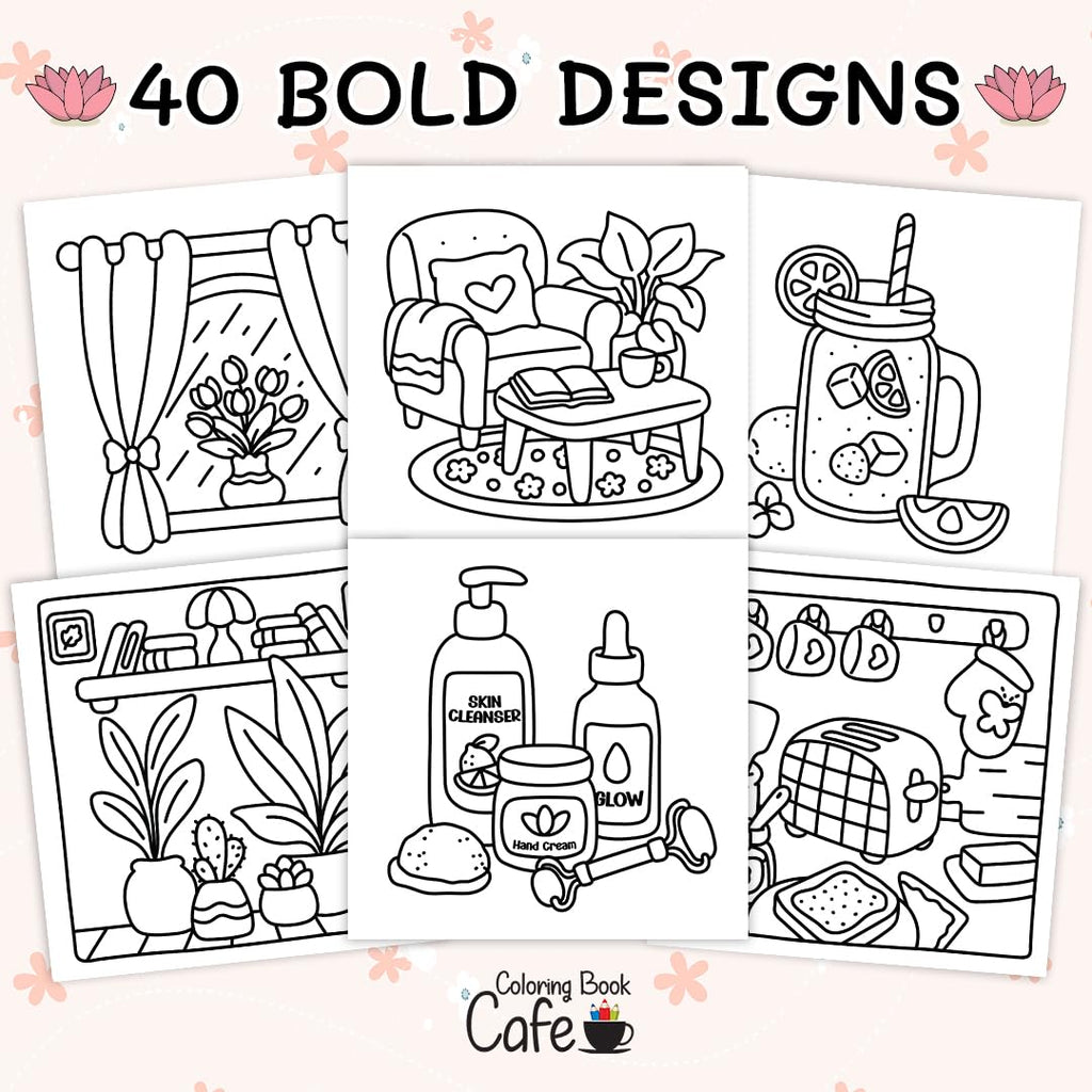 Self-Care Moments: Bold and Easy Self-Love Coloring Book for Girls and Women to Relax, Feel Good, and Glow from Within